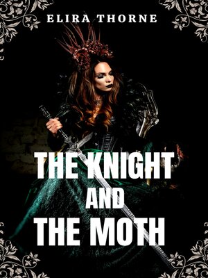 cover image of The Knight and the Moth